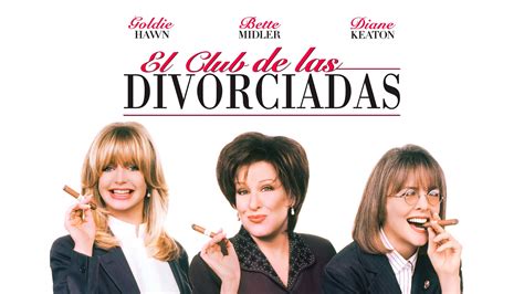 cancuon de la pelicula rl club de las divorciadas